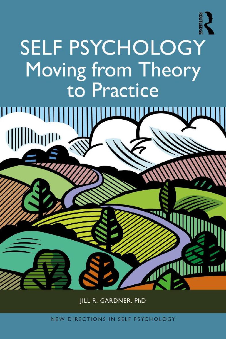 eBook [PDF] Self Psychology Moving from Theory to Practice BY Jill Gardner