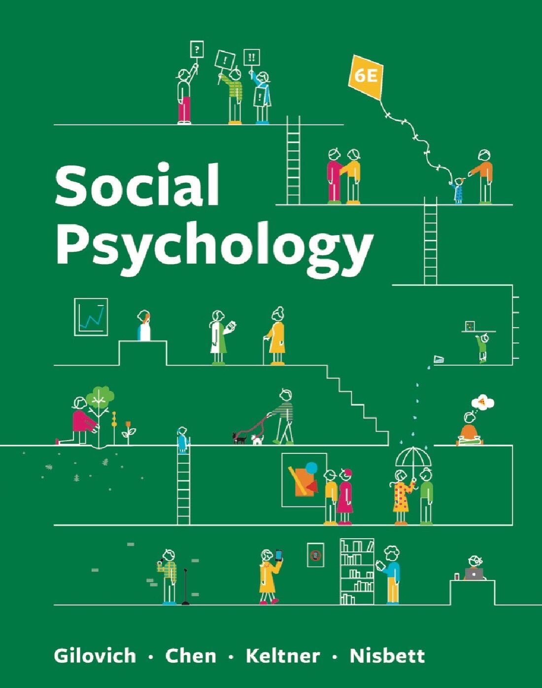 eBook [PDF] Social Psychology By Tom Gilovich, Dacher Keltner, Serena Chen, Richard E Nisbett