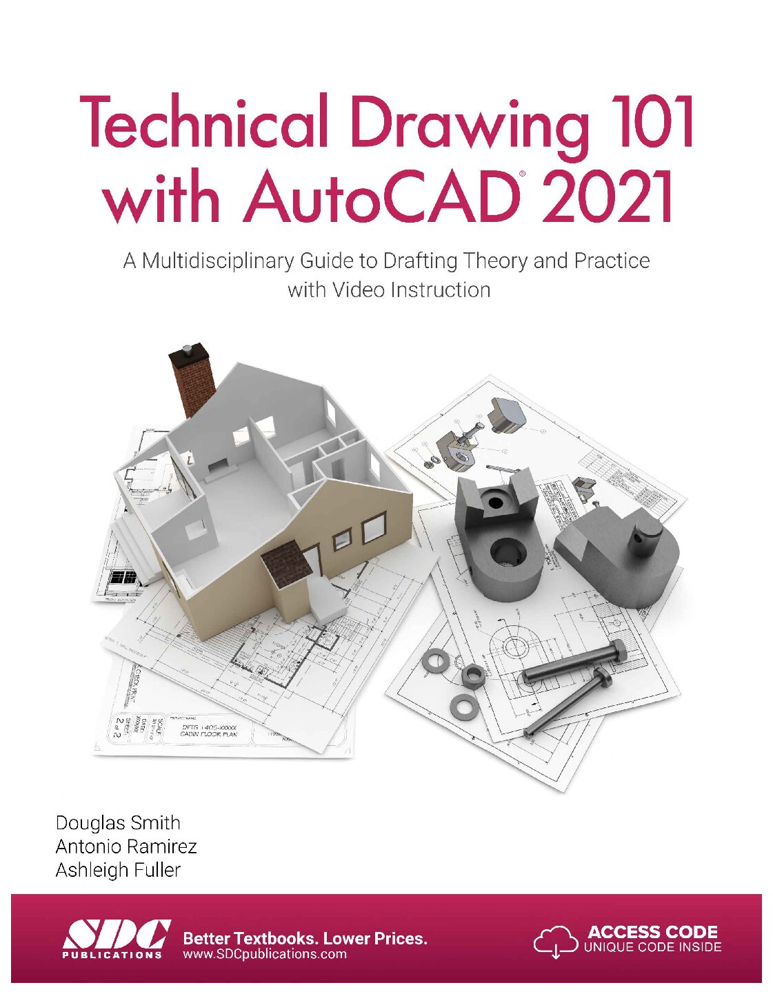 eBook [PDF] Technical Drawing 101 with AutoCAD 2021 By Ashleigh Fuller, Antonio Ramirez, Douglas Smith