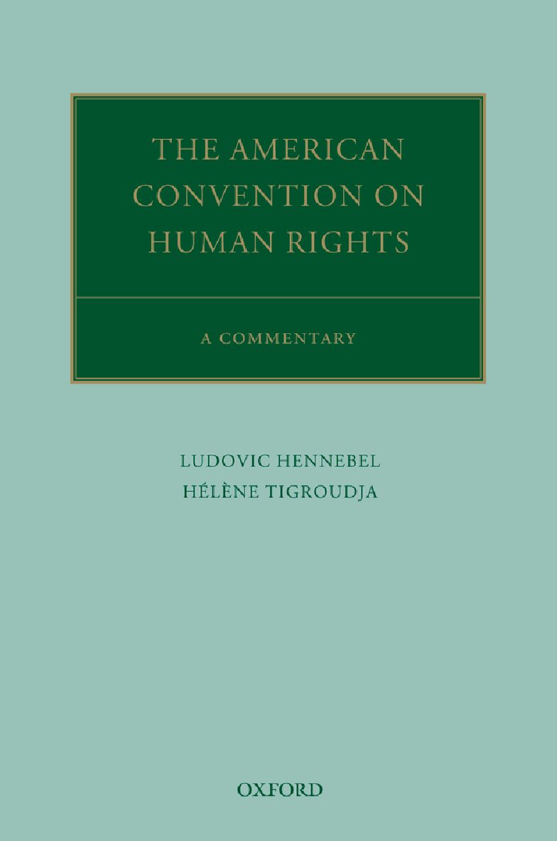 eBook [PDF] The American Convention on Human Rights A Commentary BY Ludovic Hennebel, Hélène Tigroudja