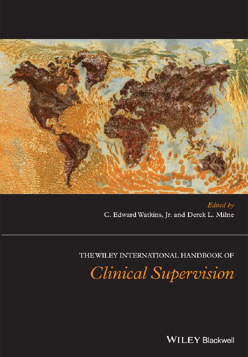eBook [PDF] The Wiley International Handbook of Clinical Supervision By C. Edward Watkins Jr., Derek L. Milne