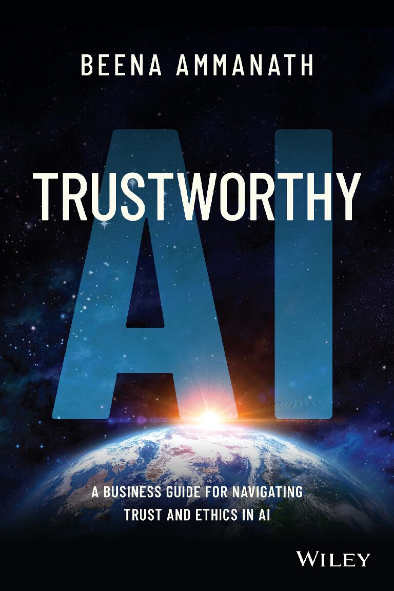 eBook [PDF] Trustworthy AI A Business Guide for Navigating Trust and Ethics in AI By Beena Ammanath