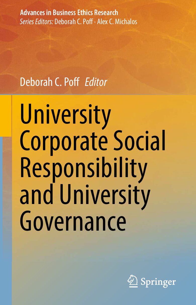 eBook [PDF] University Corporate Social Responsibility and University Governance Vol 8 By Deborah C. Poff